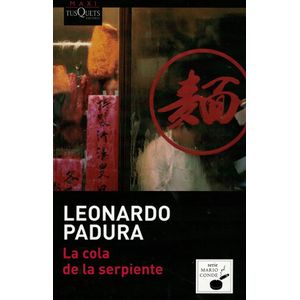 COLA DE LA SERPIENTE, LA - Padura, Leonardo