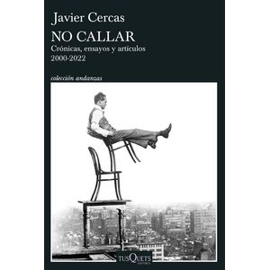 NO CALLAR - Cercas, Javier
