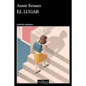LUGAR, EL - Ernaux, Annie