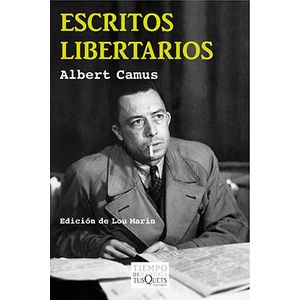 ESCRITOS LIBERTARIOS - Camus, Albert