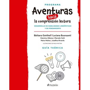 AVENTURAS HACIA LA COMPRENSION LECTORA GUIA TEORICA - Gottheil, Barbara Susana