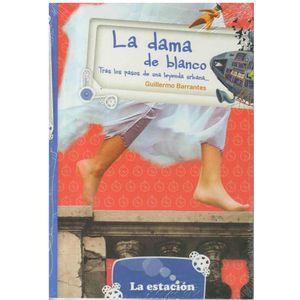 DAMA DE BLANCO, LA - Barrantes, Guillermo