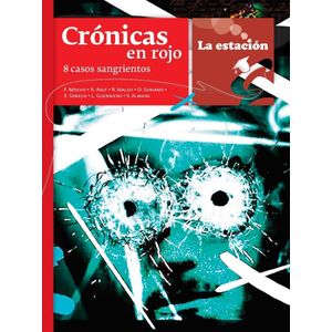 CRONICAS EN ROJO 8 CASOS SANGRIENTOS - Antologia