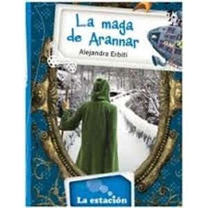 MAGA DE ARANNAR, LA - Erbiti, Alejandra
