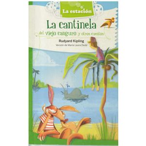 CANTINELA DEL VIEJO CANGURO Y OTROS CUENTOS, LA - Dede, Maria Laura