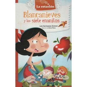 BLANCANIEVES Y LOS SIETE ENANITOS - Hermanos Grimm