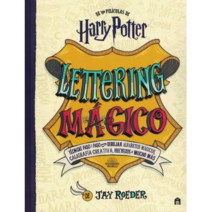 HARRY POTTER LETTERING MAGICO - Roeder, Jay