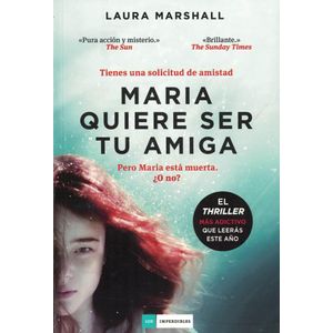 MARIA QUIERE SER TU AMIGA - Marshall, Laura