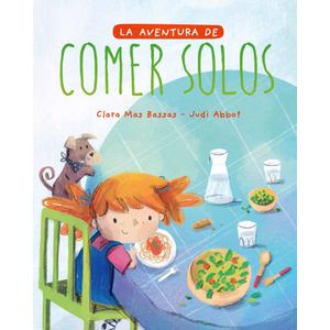 AVENTURA DE COMER SOLOS, LA - Mas Bassas, Clara
