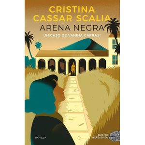 ARENA NEGRA - Cassar Scalia, Cristina