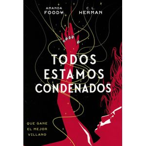TODOS ESTAMOS CONDENADOS - Foody, Amanda