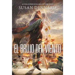 BRUJO DEL VIENTO, EL - Dennard, Susan