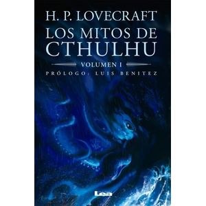 MITOS DE CTHULHU, LOS VOLUMEN I - Lovecraft, H. P.