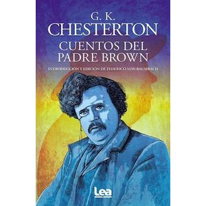 CUENTOS DEL PADRE BROWN - Chesterton, Gilbert Keith