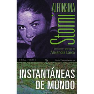 INSTANTANEAS DE MUNDO - Storni, Alfonsina