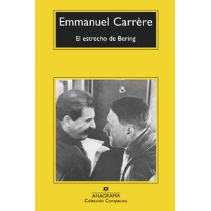 ESTRECHO DE BERING, EL - Carrere, Emmanuel