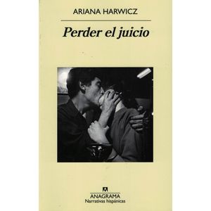 PERDER EL JUICIO - Harwicz, Ariana