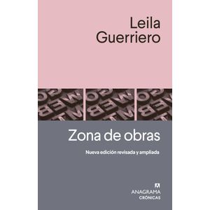 ZONA DE OBRAS - Guerriero, Leila
