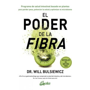 PODER DE LA FIBRA, EL - Bulsiewicz, Will