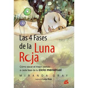 4 FASES DE LA LUNA ROJA, LAS - Gray, Miranda