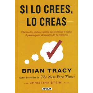 SI LO CREES LO CREAS - Tracy, Brian