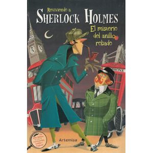 REVIVIENDO A SHERLOCK HOLMES EL MISTERIO DEL ANILLO ROBADO - Armayor, Oscar