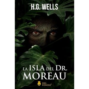 THE ISLAND OF DR MOREAU - Wells, H.G.