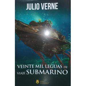 VEINTE MIL LEGUAS DE VIAJE SUBMARINO - Verne, Julio