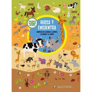 BUSCA Y ENCUENTRA ANIMALES DE LA GRANJA EL MONTO LA SABANA Y EL JARDIN - Alva, Antonela De