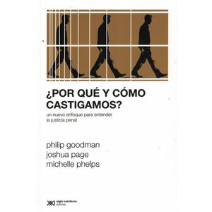 POR QUE Y COMO CASTIGAMOS? - Goodman, Philip
