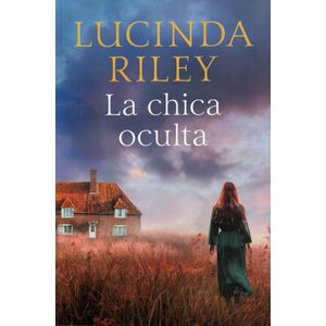 CHICA OCULTA, LA - Riley, Lucinda