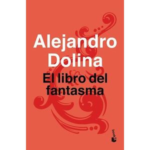 LIBRO DEL FANTASMA, EL - DOLINA, ALEJANDRO