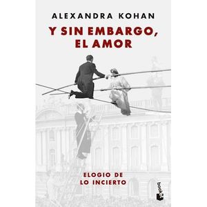 Y SIN EMBARGO EL AMOR - KOHAN, ALEXANDRA