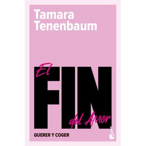 FIN DEL AMOR, EL - TENENBAUM, TAMARA