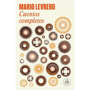 CUENTOS COMPLETOS - LEVRERO - Levrero, Mario