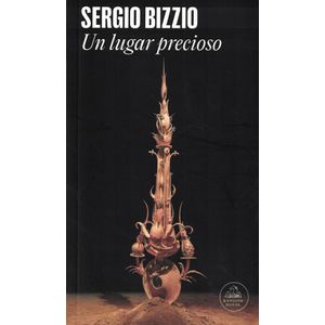 UN LUGAR PRECIOSO - BIZZIO, SERGIO