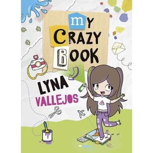 MY CRAZY BOOK LYNA VALLEJOS - VALLEJOS, LYNA