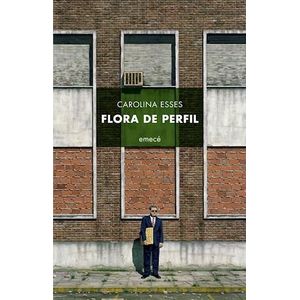 FLORA DE PERFIL - ESSES, CAROLINA