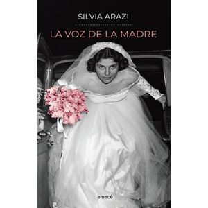 VOZ DE LA MADRE, LA - ARAZI, SILVIA