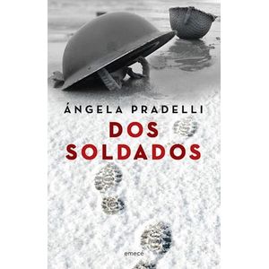 DOS SOLDADOS - PRADELLI, ANGELA