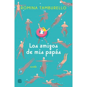 AMIGOS DE MIS PAPAS, LOS - TAMBURELLO, ROMINA
