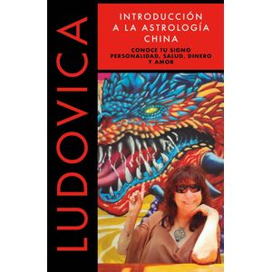 INTRODUCCION A LA ASTROLOGIA CHINA - Squirru Dari, Ludovica
