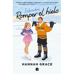 ROMPER EL HIELO - GRACE, HANNAH