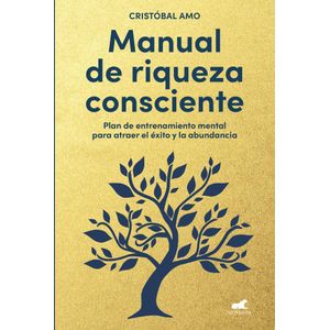 MANUAL DE RIQUEZA CONSCIENTE - AMO, CRISTOBAL