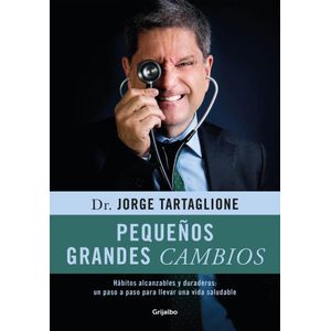 PEQUEÑOS GRANDES CAMBIOS - TARTAGLIONE, JORGE