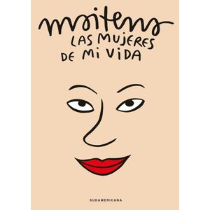 MUJERES DE MI VIDA, LAS - Maitena