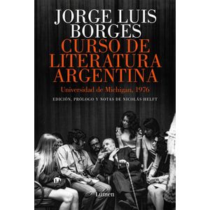 CURSO DE LITERATURA ARGENTINA - BORGES, JORGE LUIS