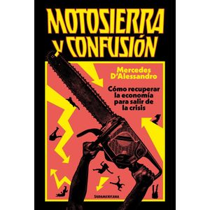 MOTOSIERRA Y CONFUSION - DALESSANDRO, MERCEDES