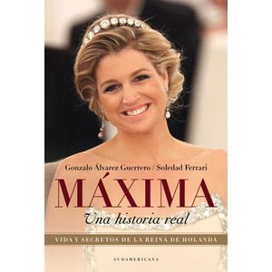 MAXIMA - UNA HISTORIA REAL - ALVAREZ GUERRERO, GONZALO