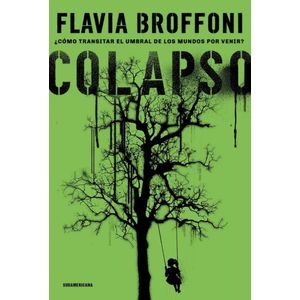 COLAPSO - BROFFONI, FLAVIA